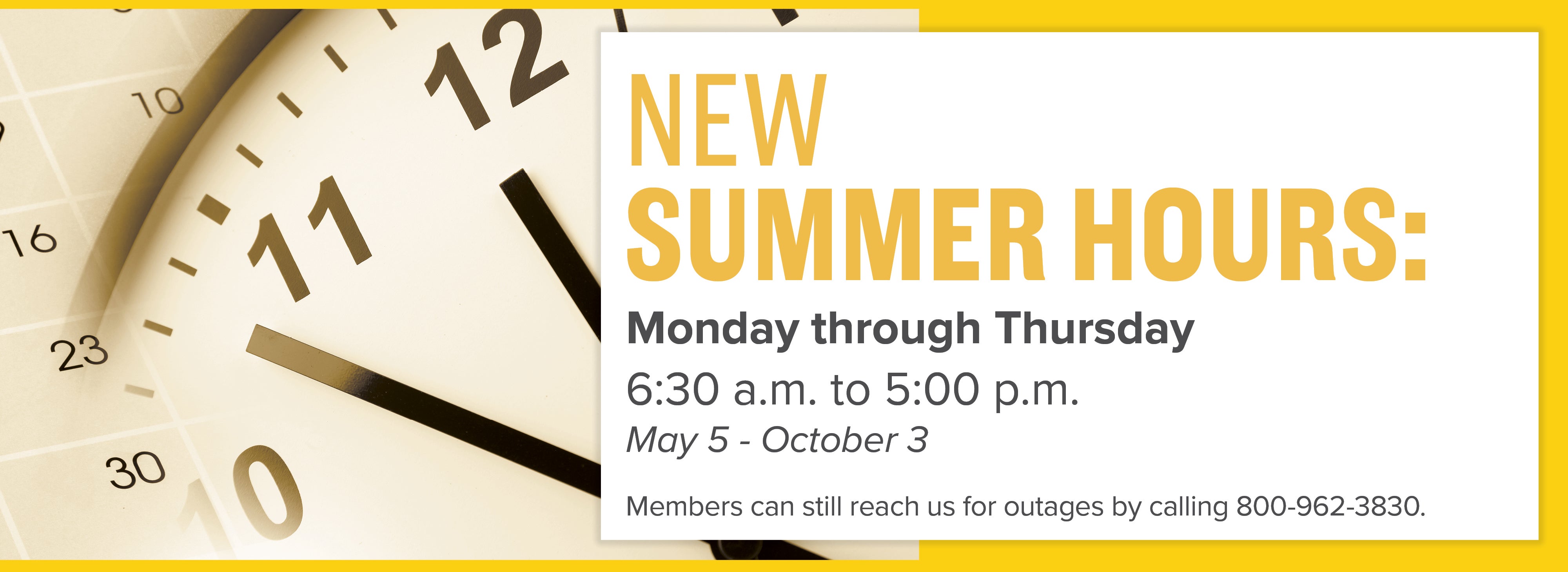 New summer hours