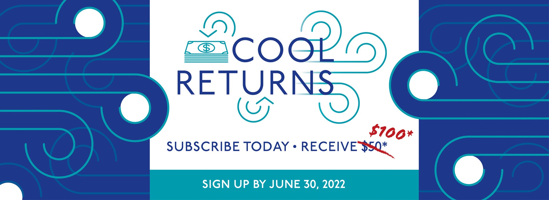 Get $100 by subscribing to Cool Returns