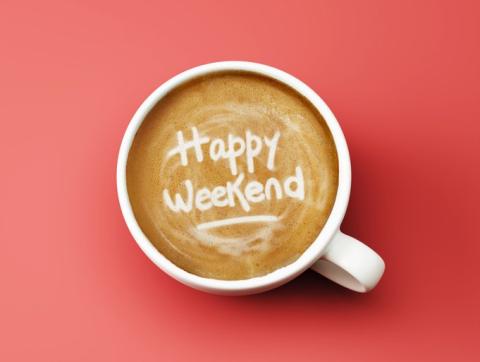Happy Weekend